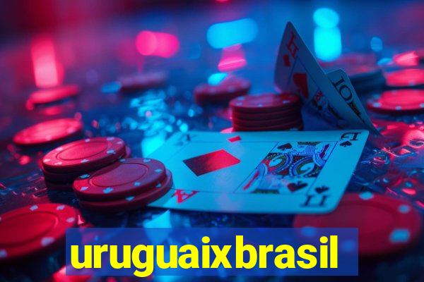 uruguaixbrasil