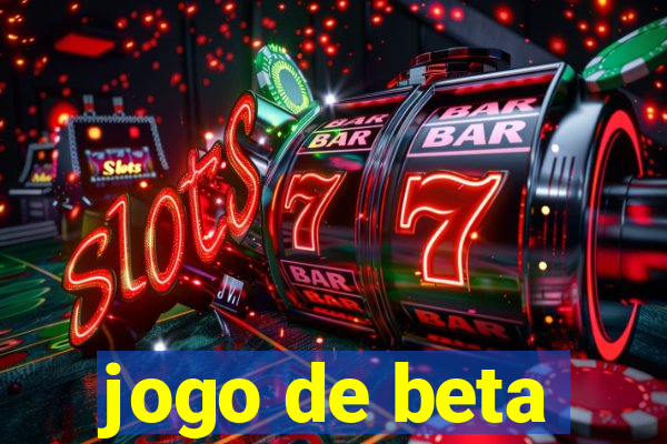 jogo de beta