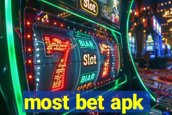 most bet apk