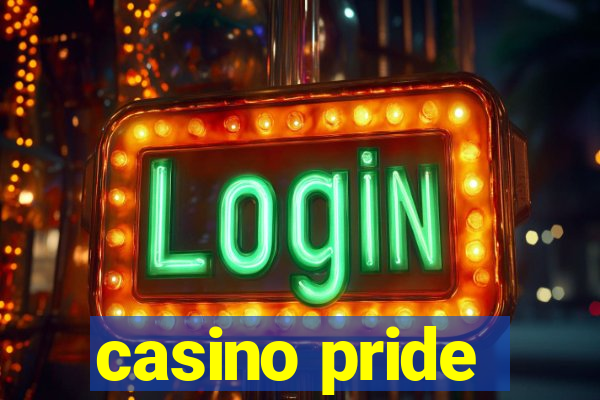 casino pride