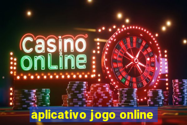 aplicativo jogo online