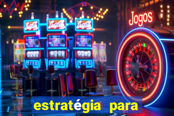 estratégia para jogar no fortune tiger