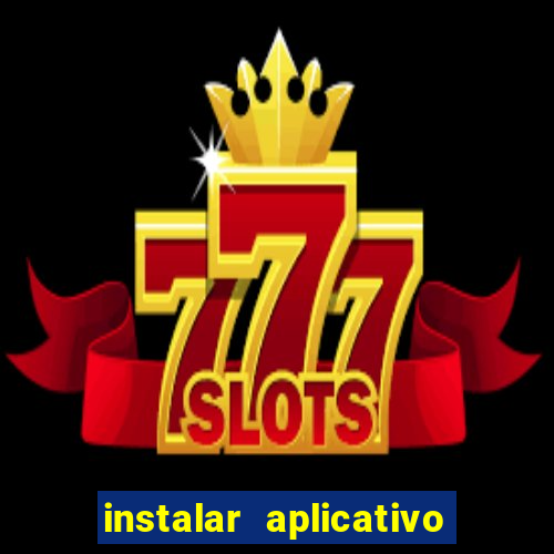 instalar aplicativo esporte bet