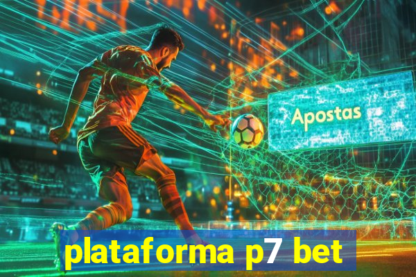 plataforma p7 bet