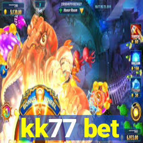 kk77 bet