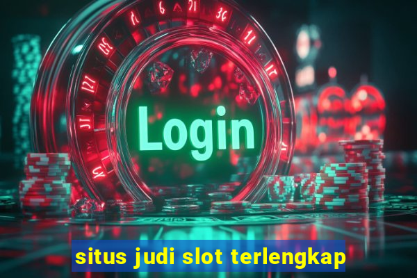 situs judi slot terlengkap