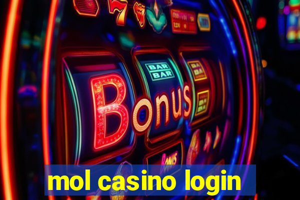 mol casino login