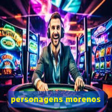 personagens morenos