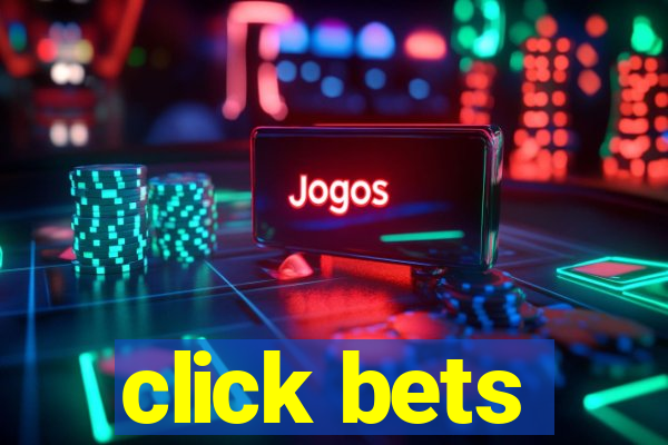 click bets