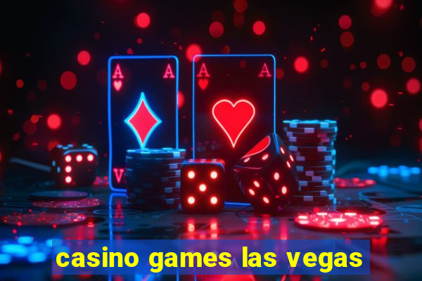 casino games las vegas