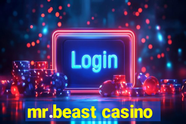 mr.beast casino