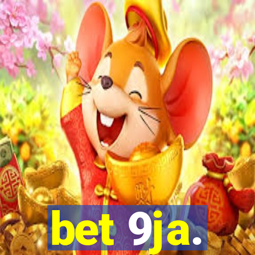 bet 9ja.