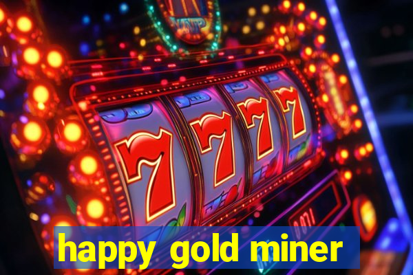 happy gold miner