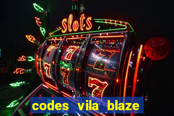 codes vila blaze shindo life