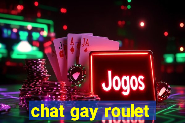 chat gay roulet