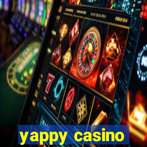 yappy casino