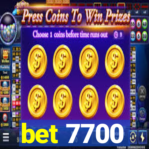 bet 7700