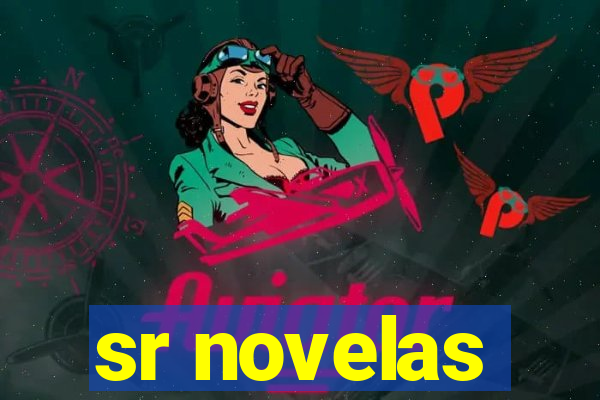 sr novelas