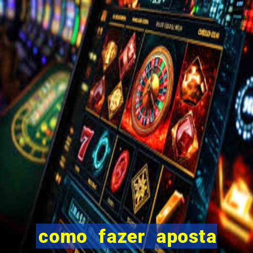 como fazer aposta no jogo do bicho pela internet