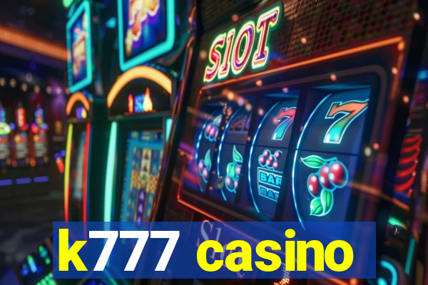 k777 casino