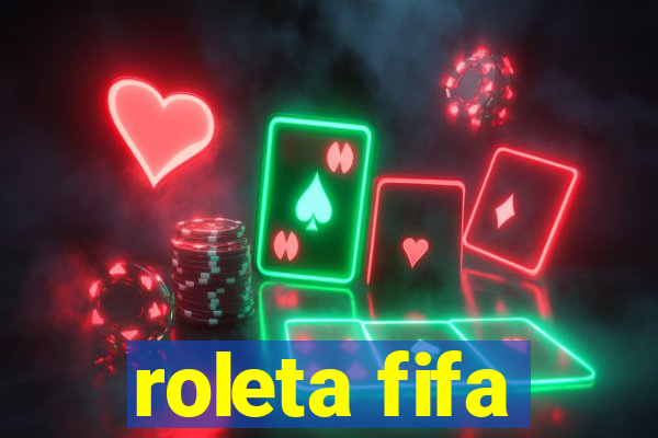 roleta fifa