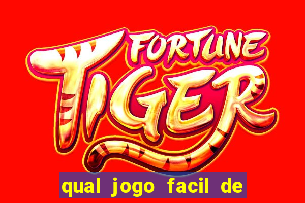 qual jogo facil de ganhar dinheiro