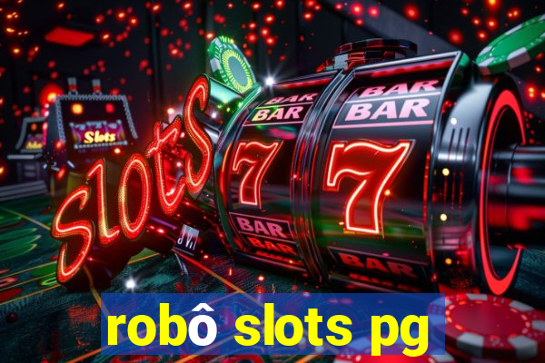 robô slots pg