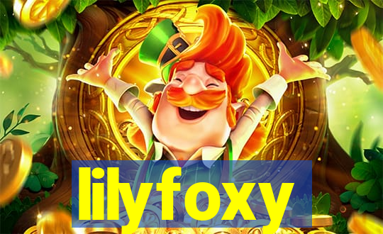 lilyfoxy