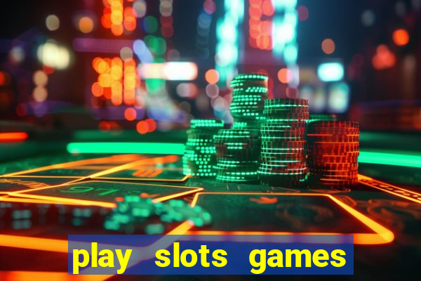 play slots games for free