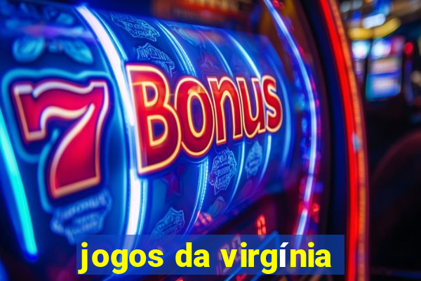 jogos da virgínia