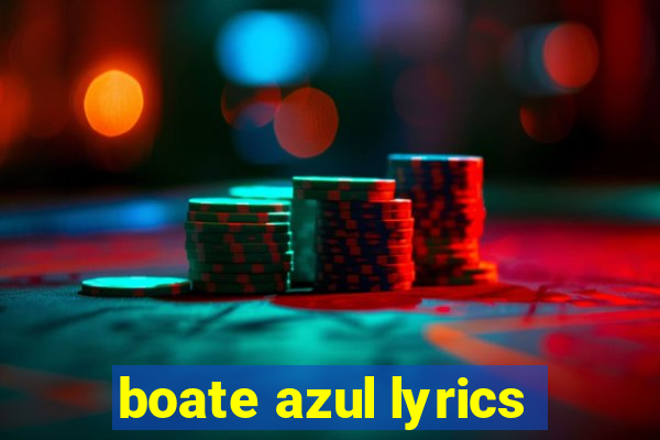 boate azul lyrics