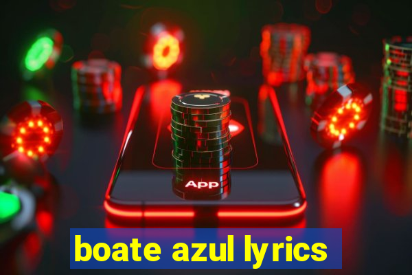 boate azul lyrics