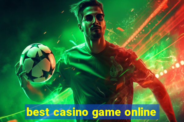 best casino game online