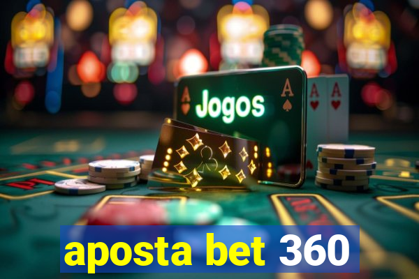 aposta bet 360