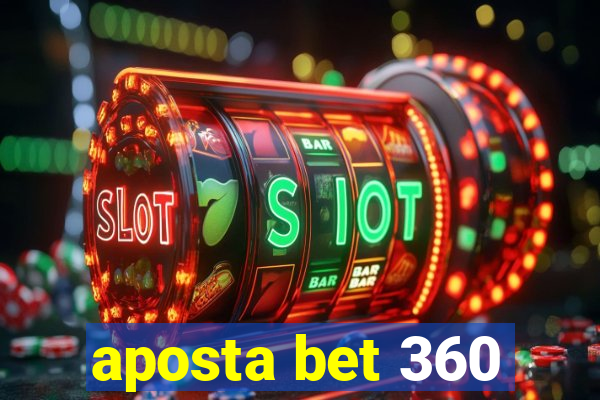 aposta bet 360