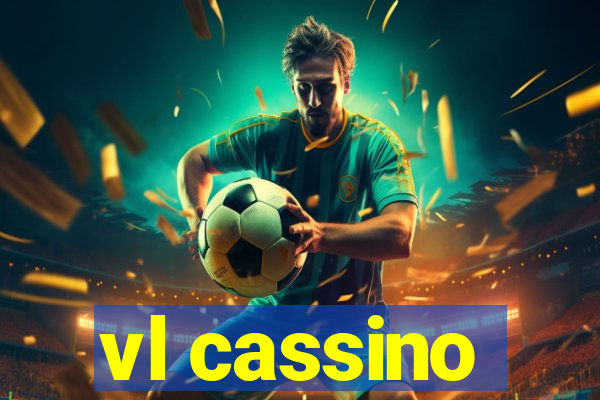 vl cassino