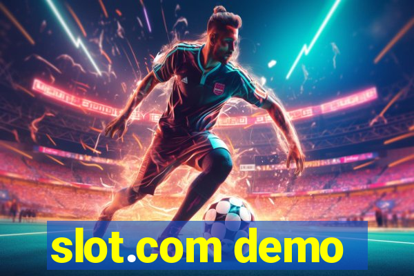 slot.com demo