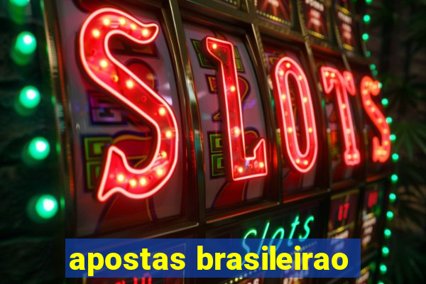 apostas brasileirao