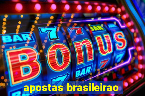 apostas brasileirao