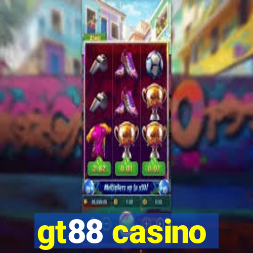 gt88 casino