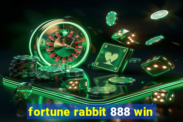 fortune rabbit 888 win