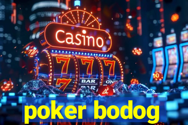 poker bodog