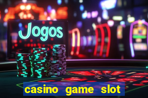 casino game slot free play