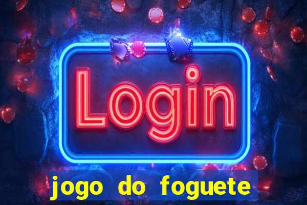 jogo do foguete que ganha dinheiro bet365