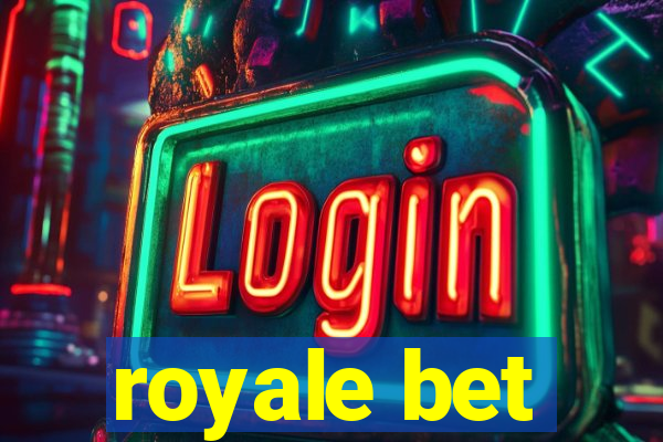 royale bet