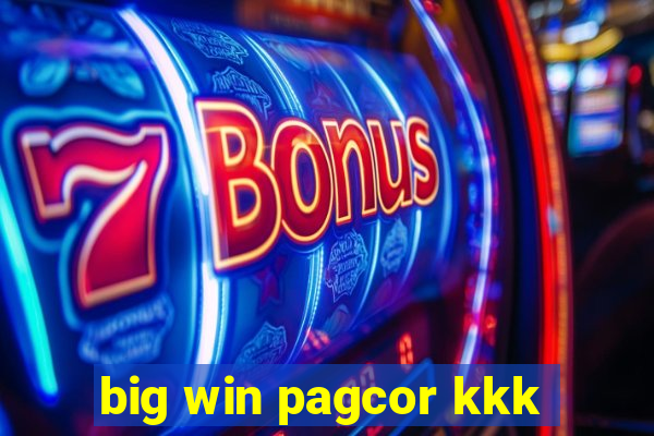 big win pagcor kkk