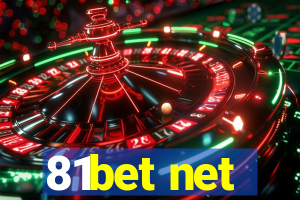 81bet net