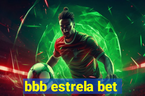 bbb estrela bet