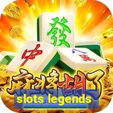 slots legends