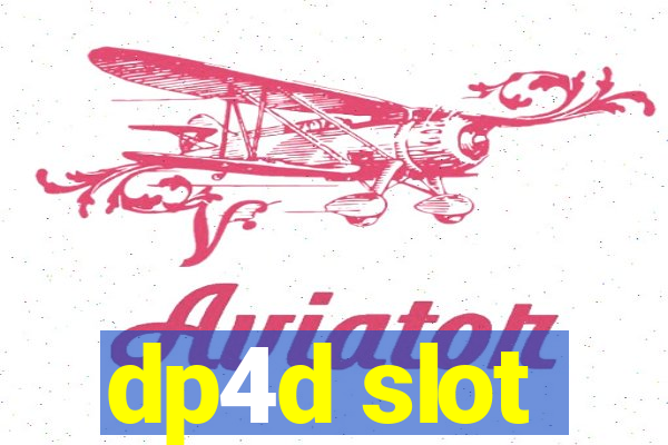 dp4d slot